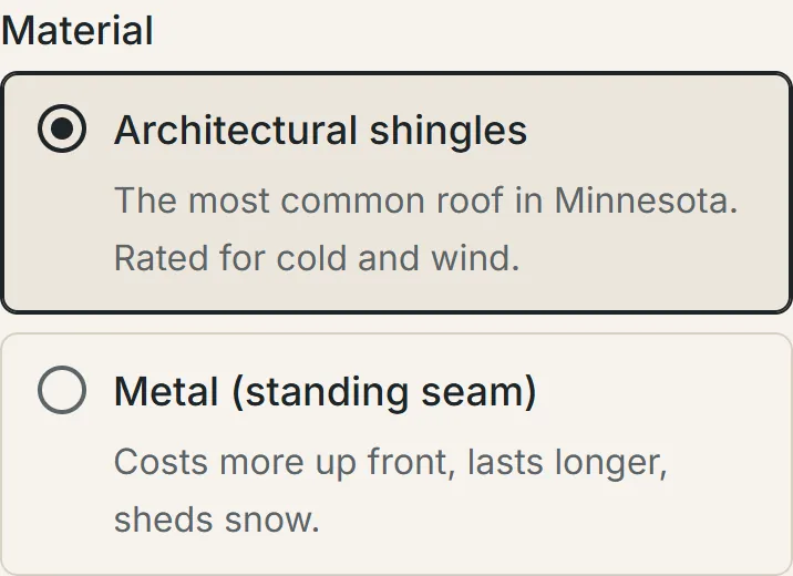 Two material choices on a phone: architectural shingles, selected, and metal standing seam, each with a one-line description.